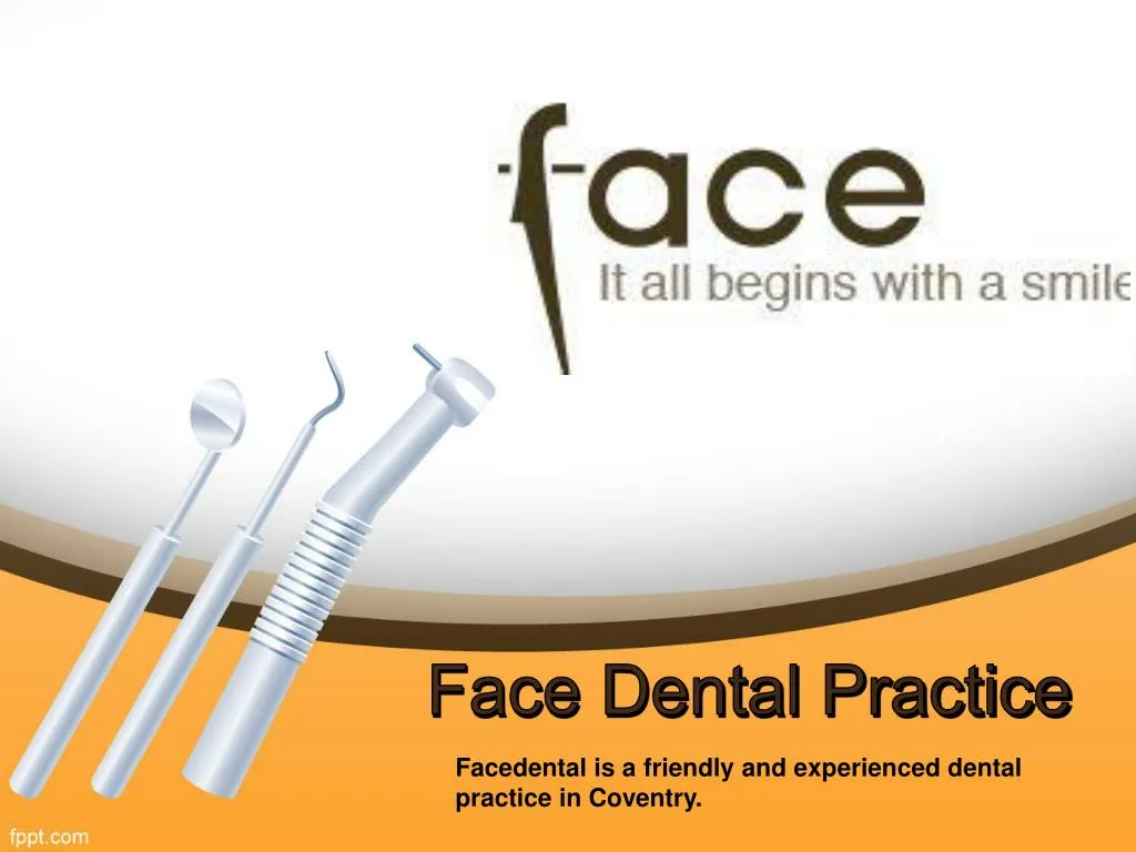 face dental practice