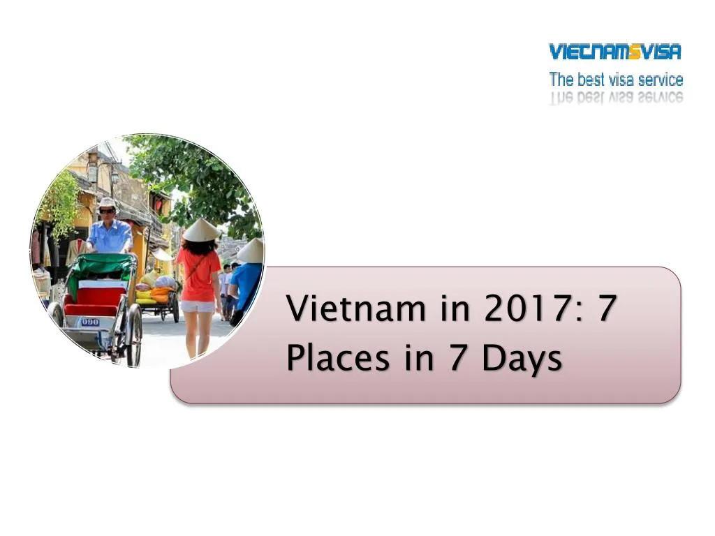 vietnam in 2017 7 places in 7 days