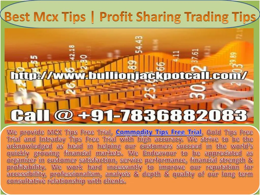 best mcx tips profit sharing trading tips