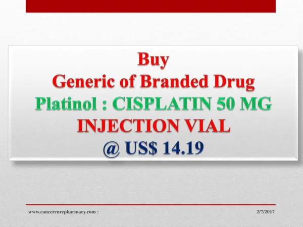 Buy Cisplatin 50 Mg Injection Vial at Us$ 14.19