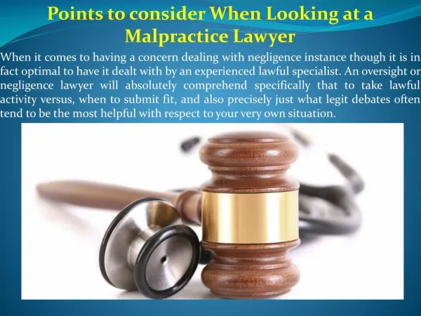 Points to consider When Looking at a Malpractice Lawyer