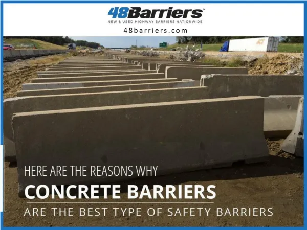 Reasons Why Concrete Barriers are the Best Type of Safety Barriers