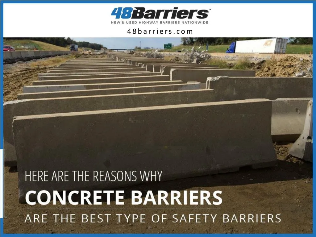 here are the reasons why concrete barriers are the best type of safety barriers