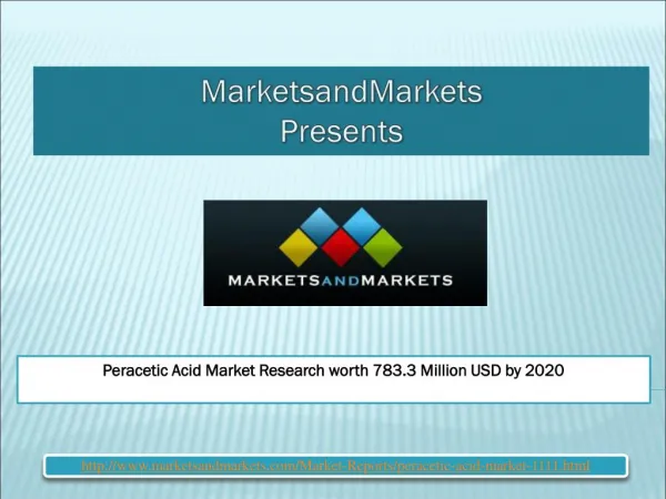 Peracetic Acid Market Research worth 783.3 Million USD by 2020