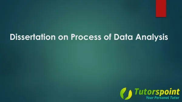 Dissertation Writing on Process of Data Analysis