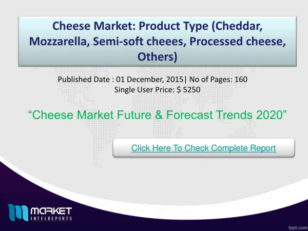 Cheese Market:Distribution Channel (Supermarkets/Hypermarkets, Other kinds of Stores)-Forecast (2015-2020)