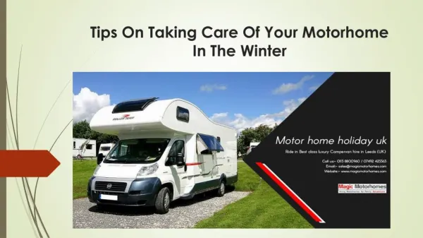 Tips On Taking Care Of Your Motorhome In The Winter
