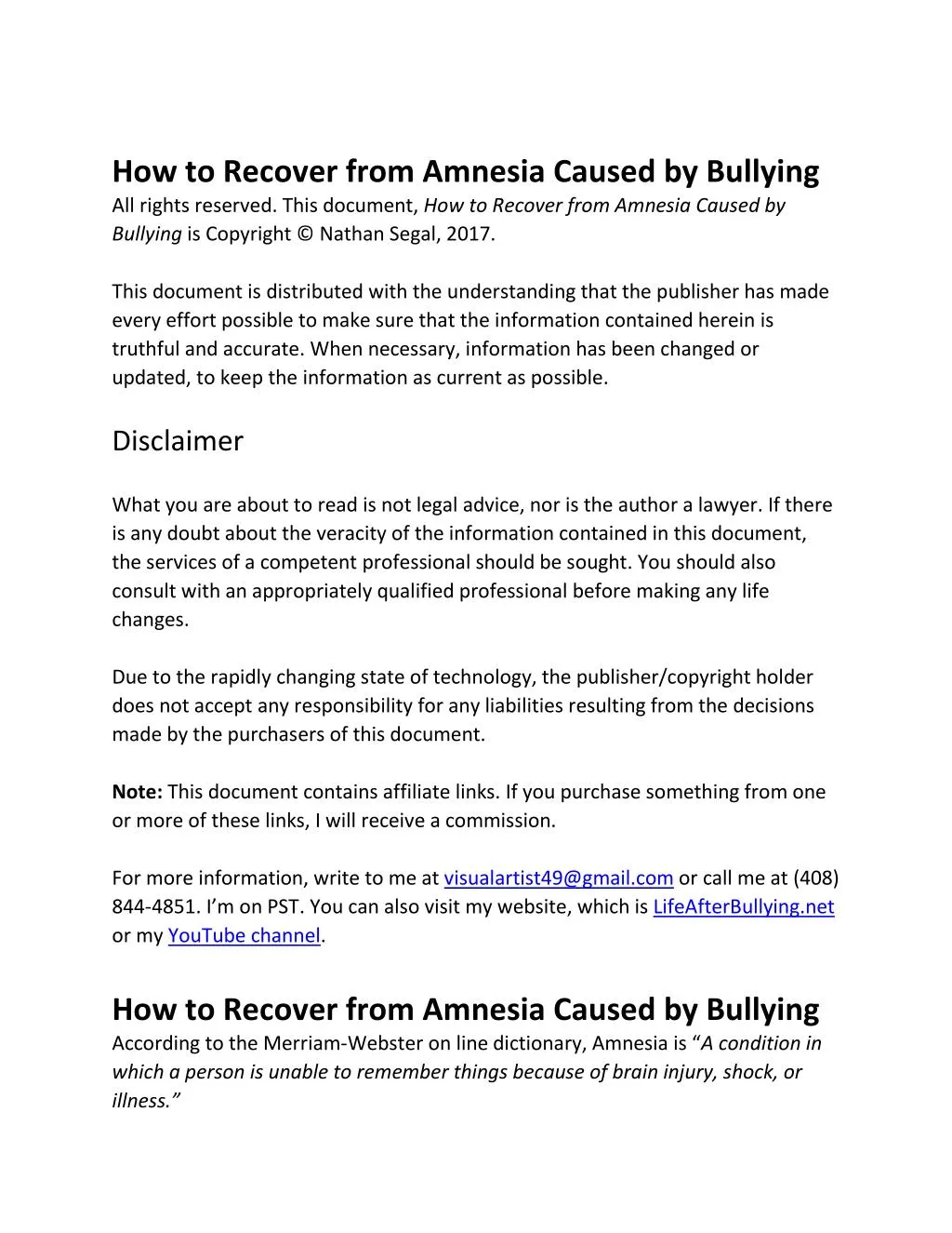 how to recover from amnesia caused by bullying