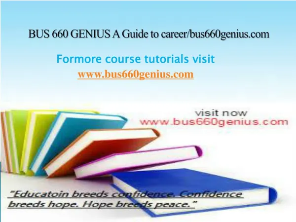 BUS 660 GENIUS A Guide to career/bus660genius.com