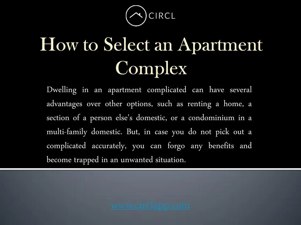 dwelling in an apartment complicated can have