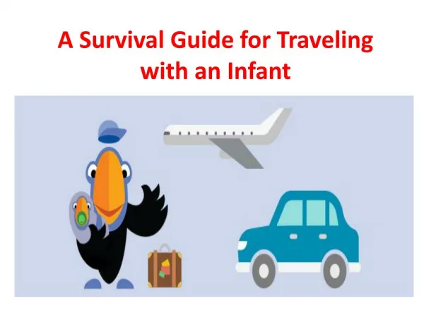 A Survival Guide for Traveling with an Infant