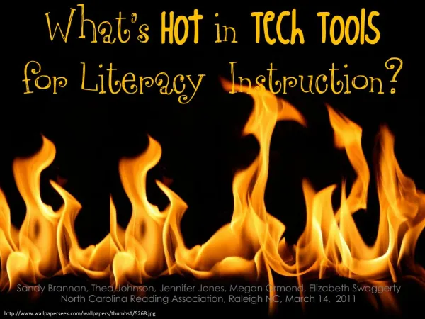 Hot Tech Tools in Literacy Instruction