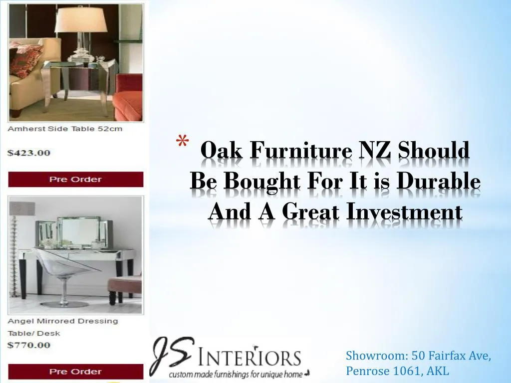 oak furniture nz should be bought for it is durable and a great investment