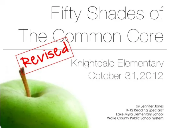 Fifty Shades of the Common Core for ELA: Revised