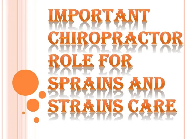 Effective Chiropractic Care for Sprains and Strains