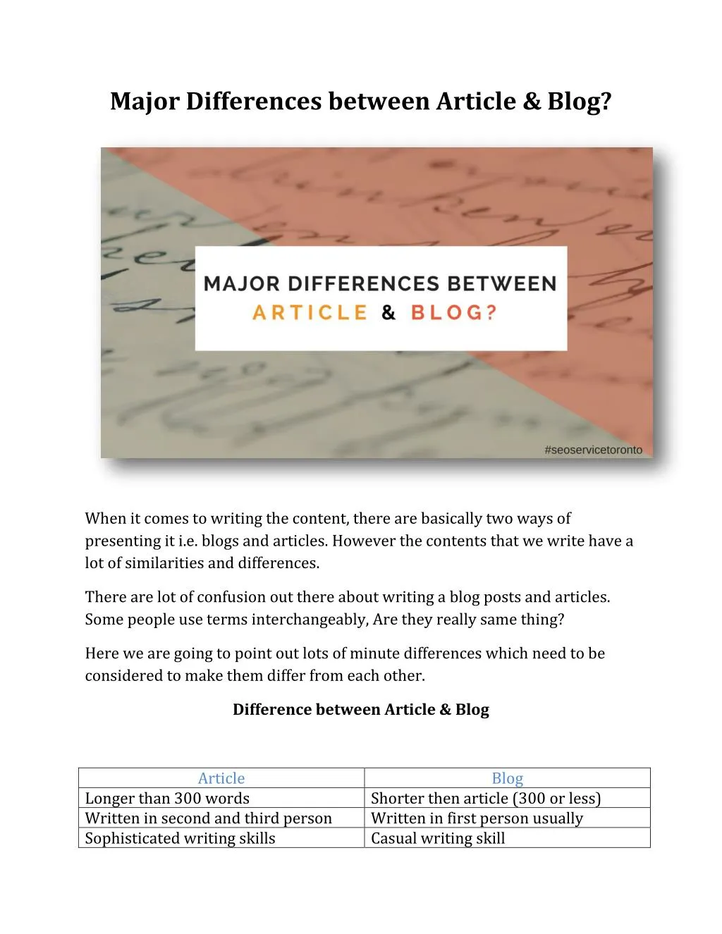 major differences between article blog