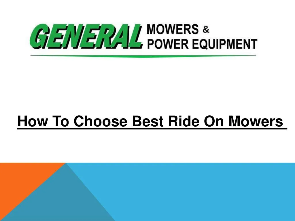 how to choose best ride on mowers