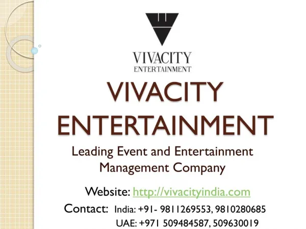 Vivacity Entertainment - International Artist and Wedding Event Management Company