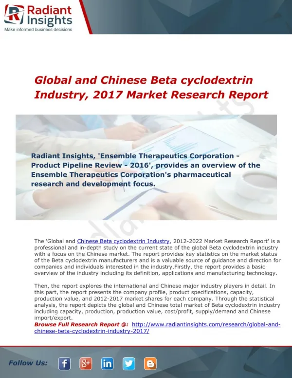 Chinese Beta cyclodextrin Industry To 2022 -Radiant Insights Inc