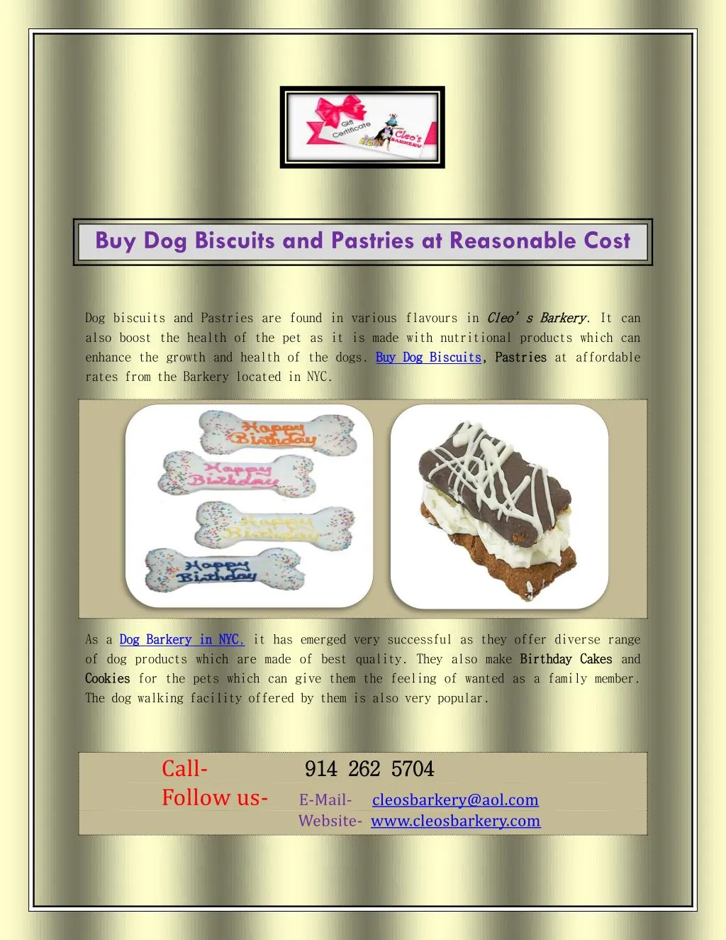 buy dog biscuits and pastries at reasonable cost