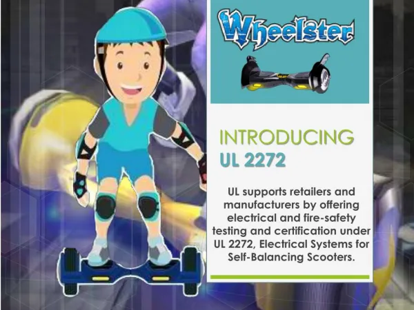 Wheelster Hoverboard Is Now UL2272 Certified