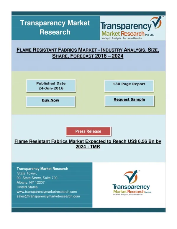 Flame Resistant Fabrics Market Expected to Reach US$ 6.56 Bn by 2024