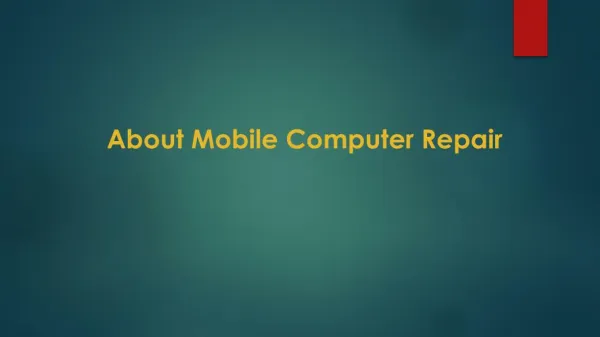 About Mobile Computer Repair