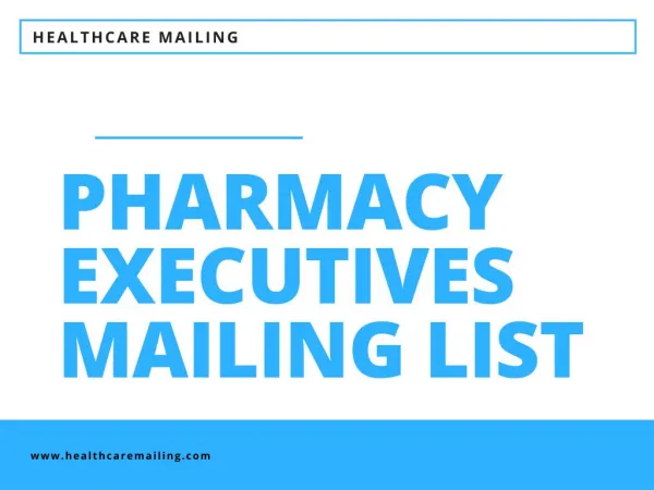 Pharmacy Executives Mailing List