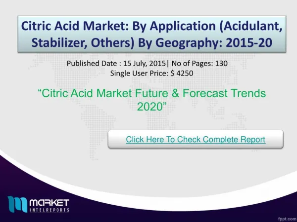 Citric Acid Market Share, Size, Forecast and Trends by 2020