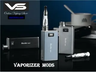 Buy best mods vaporizer online - slide 1