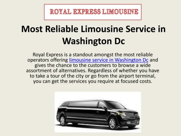 Most Reliable Limousine Service in Washington Dc