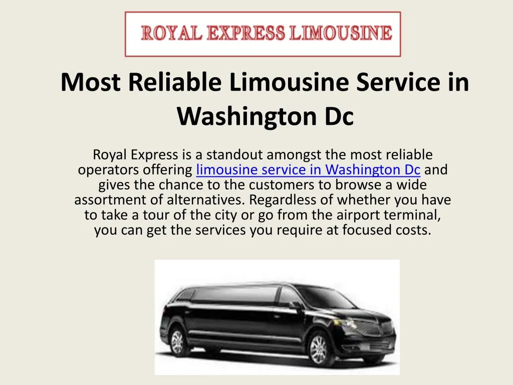 most reliable limousine service in washington dc