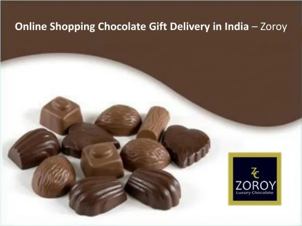 Online Shopping Chocolate Gift Delivery in India – Zoroy