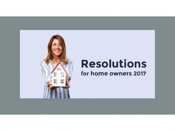 Top Resolutions for Home Owners In 2017