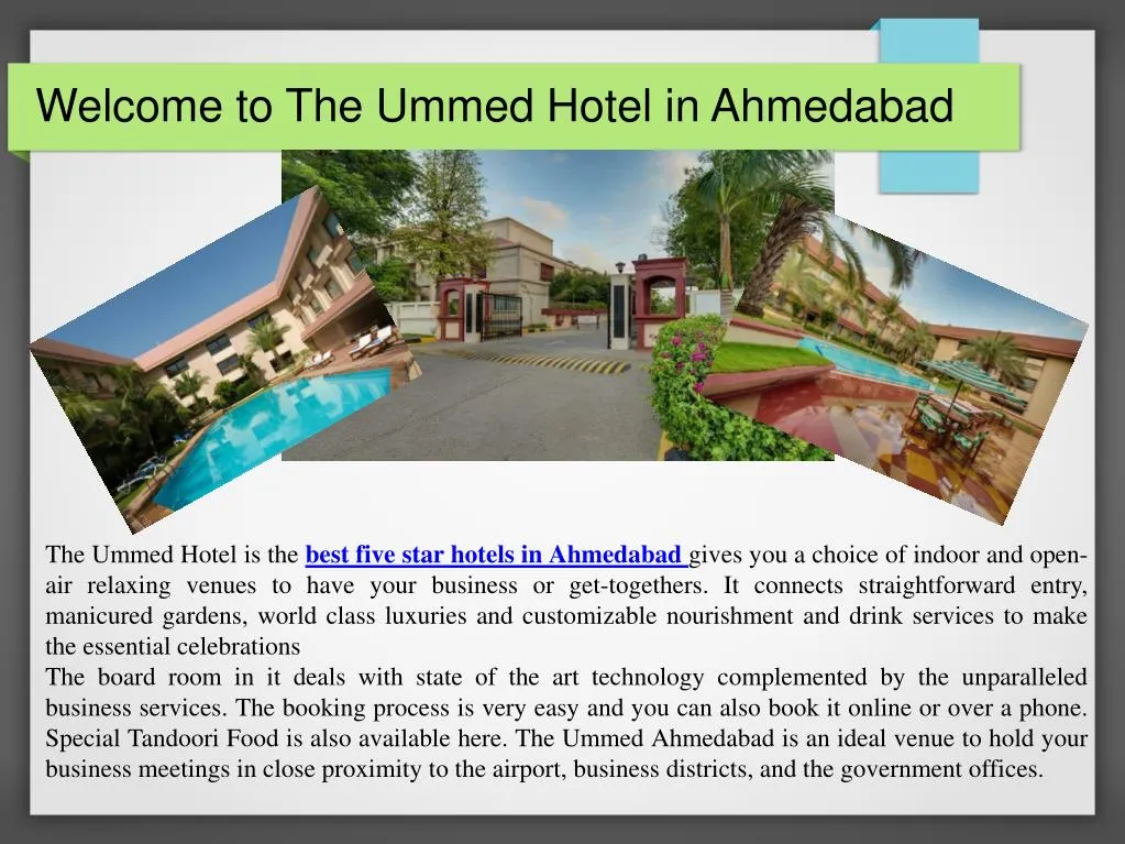 welcome to the ummed hotel in ahmedabad