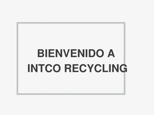 INTCO RECYCLING