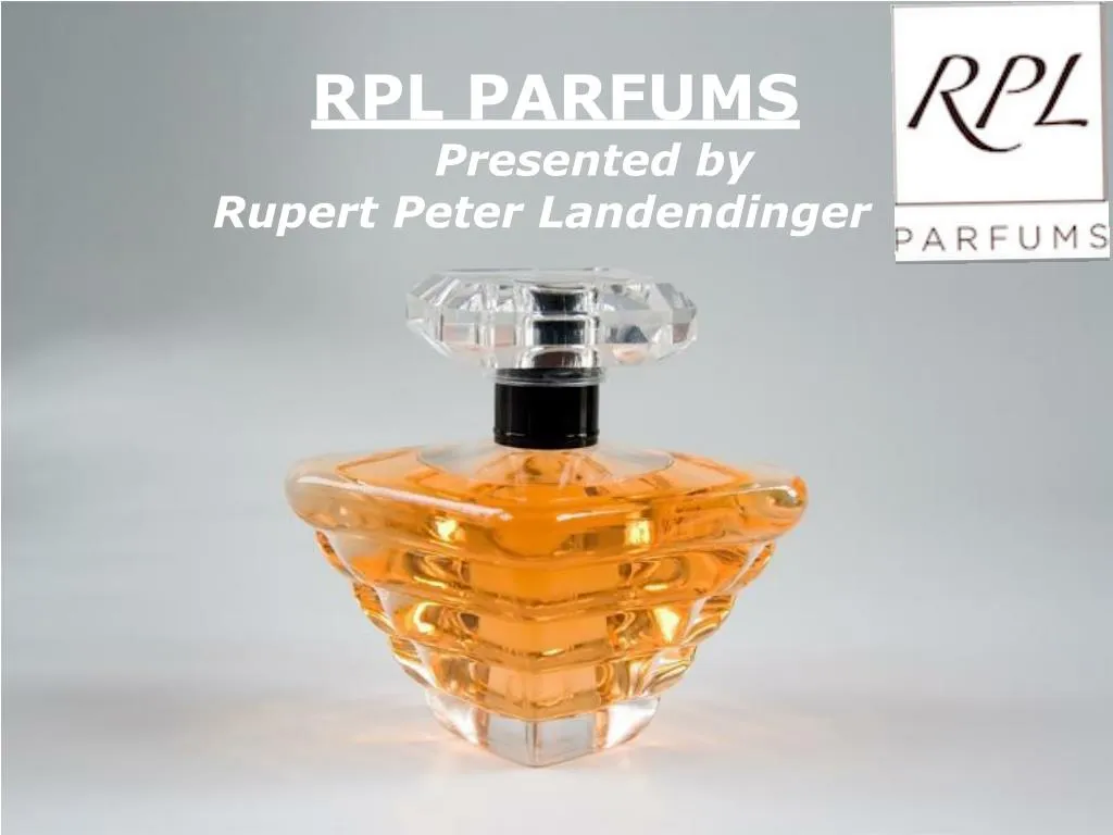 rpl parfums presented by rupert peter landendinger