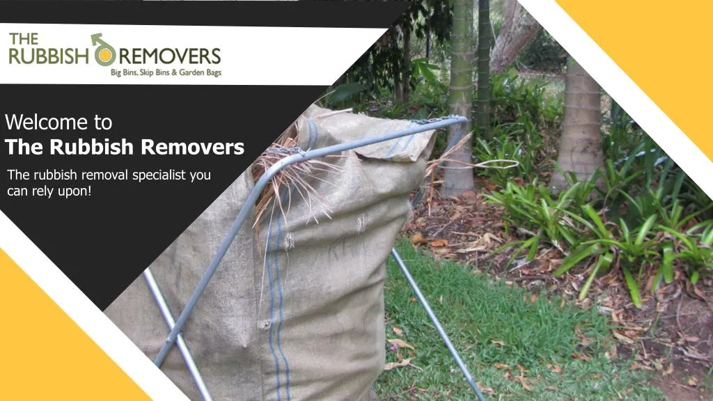 welcome to the rubbish removers