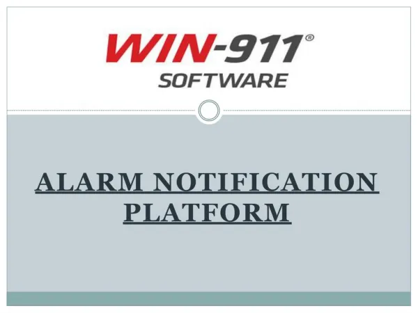 Alarm notification software