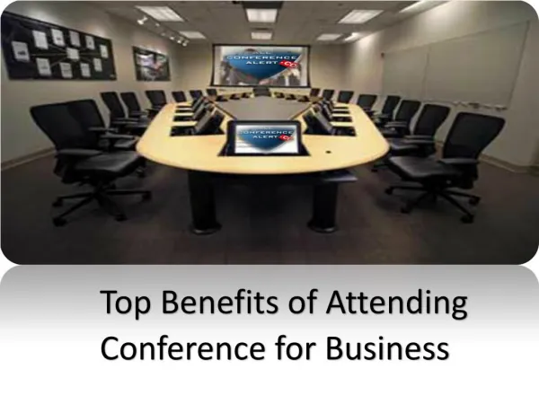 Top Benefits of Attending Conference for Business