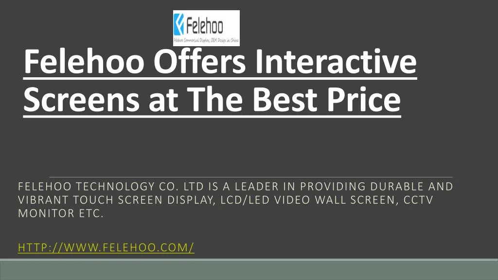 felehoo offers interactive screens at the best price