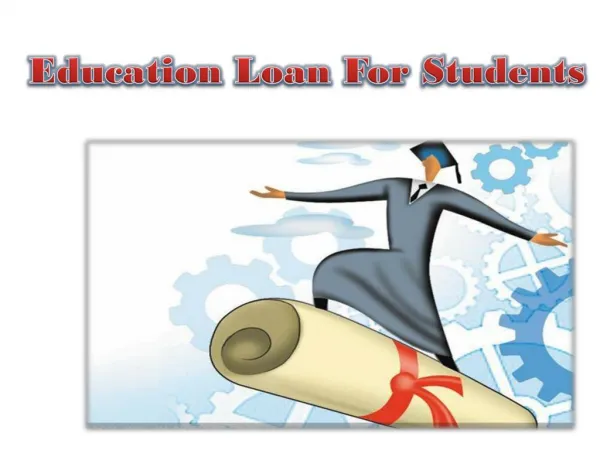Education loan for students