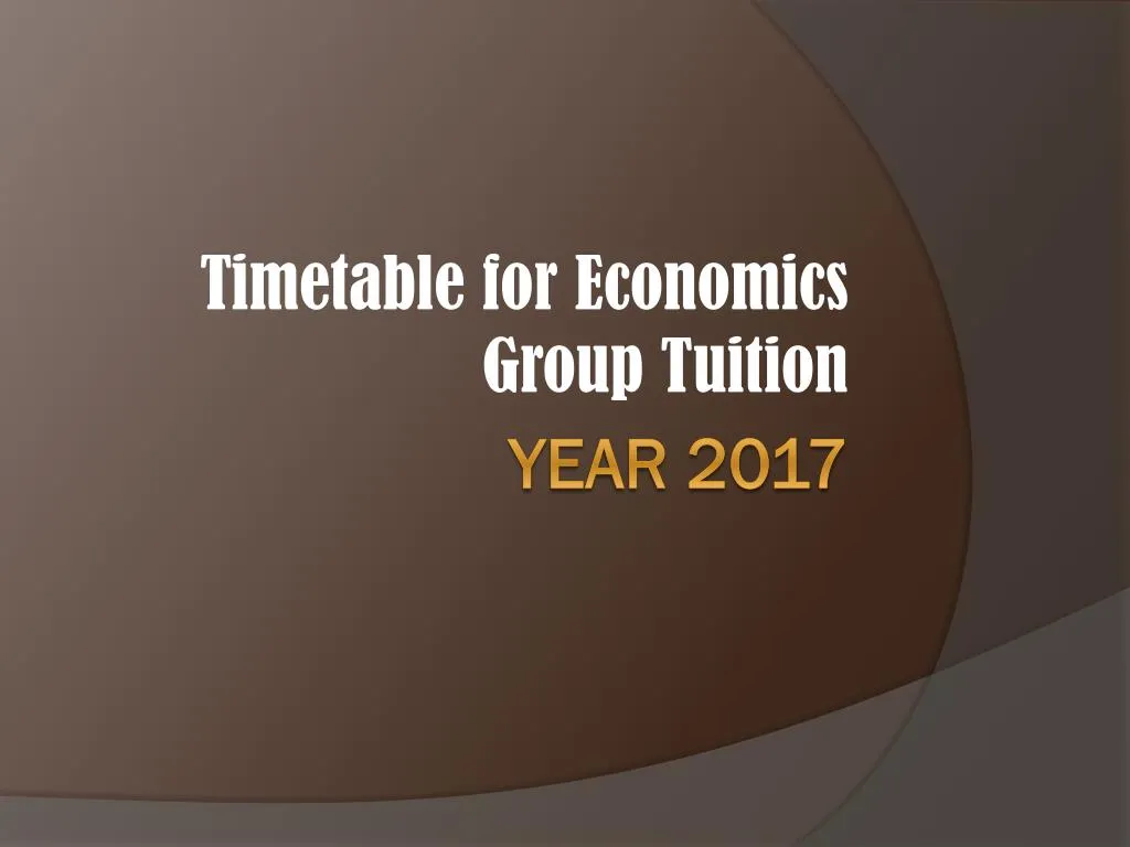 timetable for economics group tuition