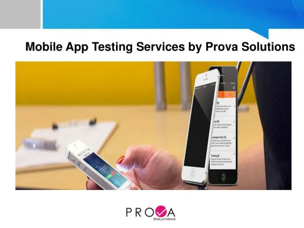 Mobile App Testing Services by Prova Solutions