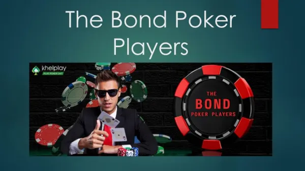 The Bond Poker Players