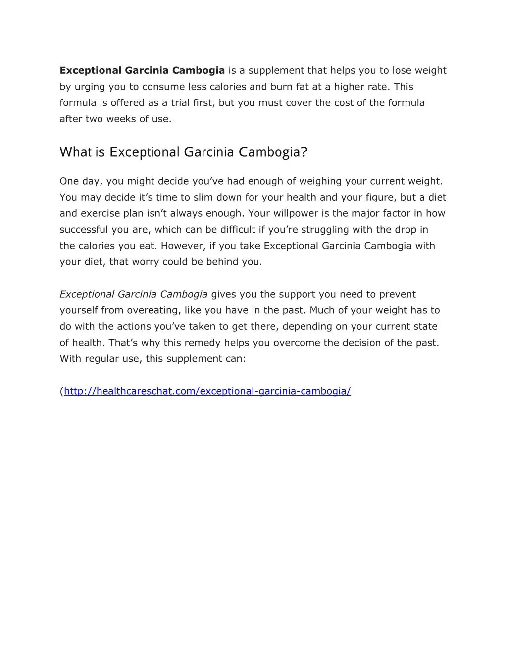 exceptional garcinia cambogia is a supplement