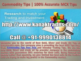Commodity Tips | Accurate MCX Trading Tips