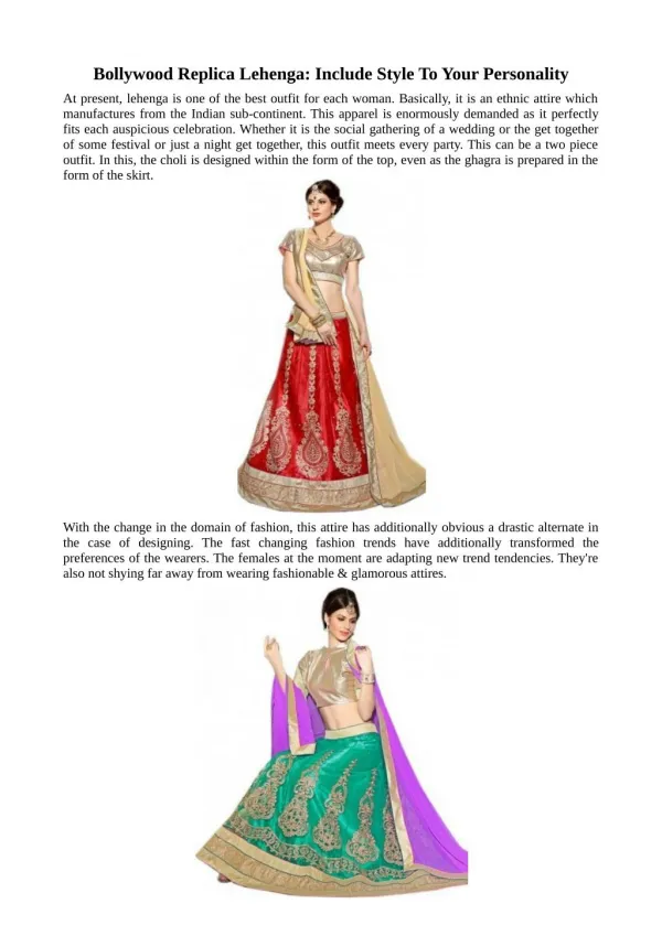 Bollywood Replica Lehenga - Include Style To Your Personality
