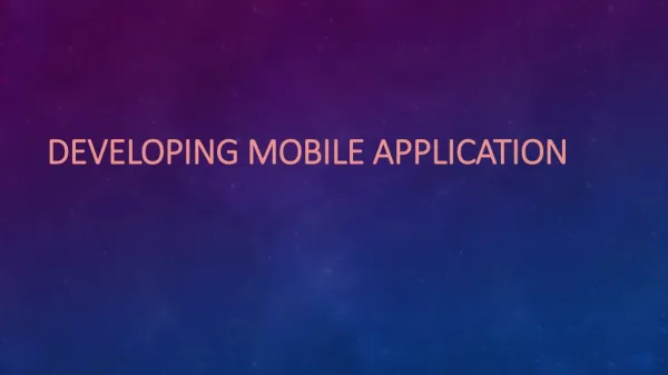 Developing Mobile Application