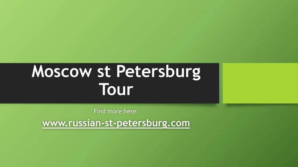 moscow st petersburg tour